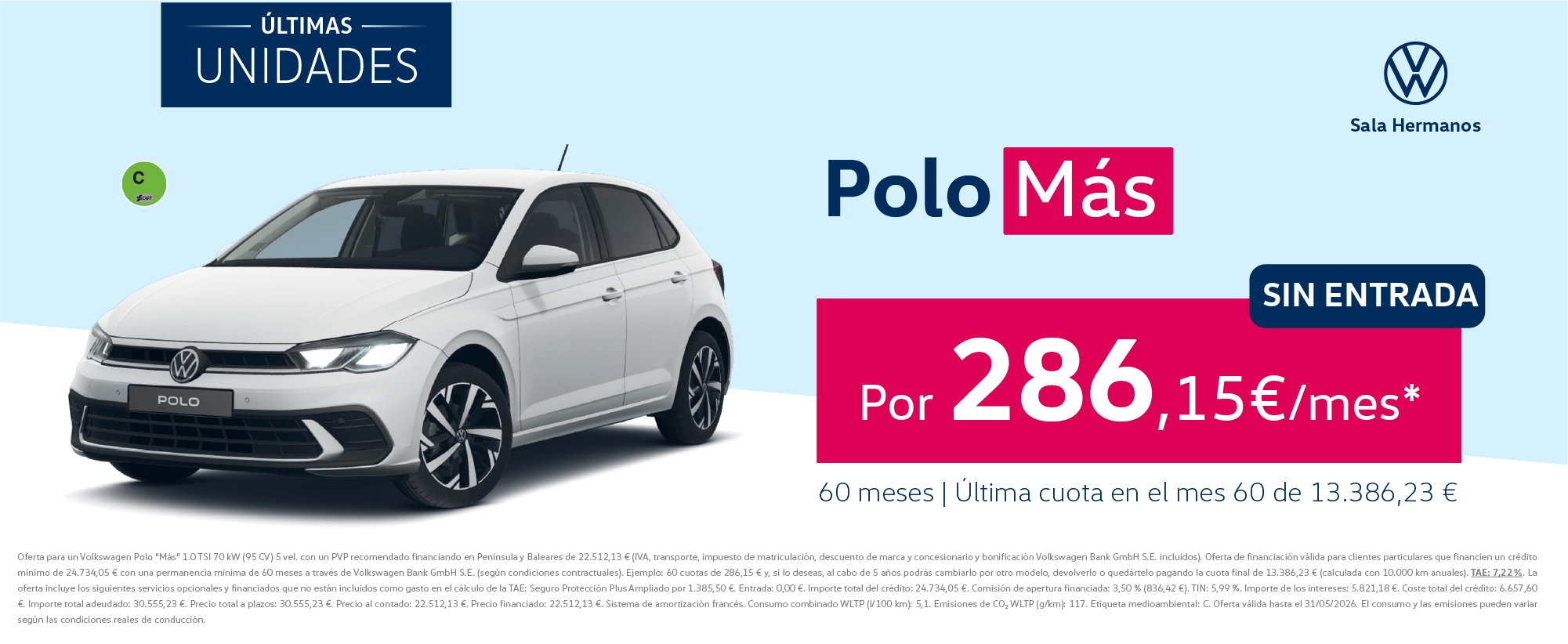 ¡Sin entrada! Polo Más por 286€/mes*